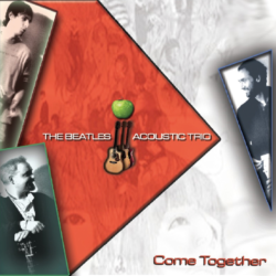 Come Together - The Beatles Acoustic Trio