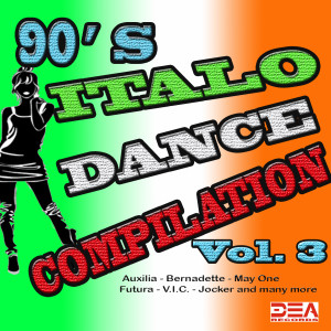 90’S Italo Dance Compilation Vol. 3