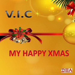 My Happy Xmas - V.I.C.