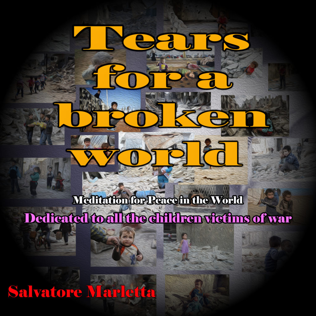 Tears For a Broken World - Salvatore Marletta