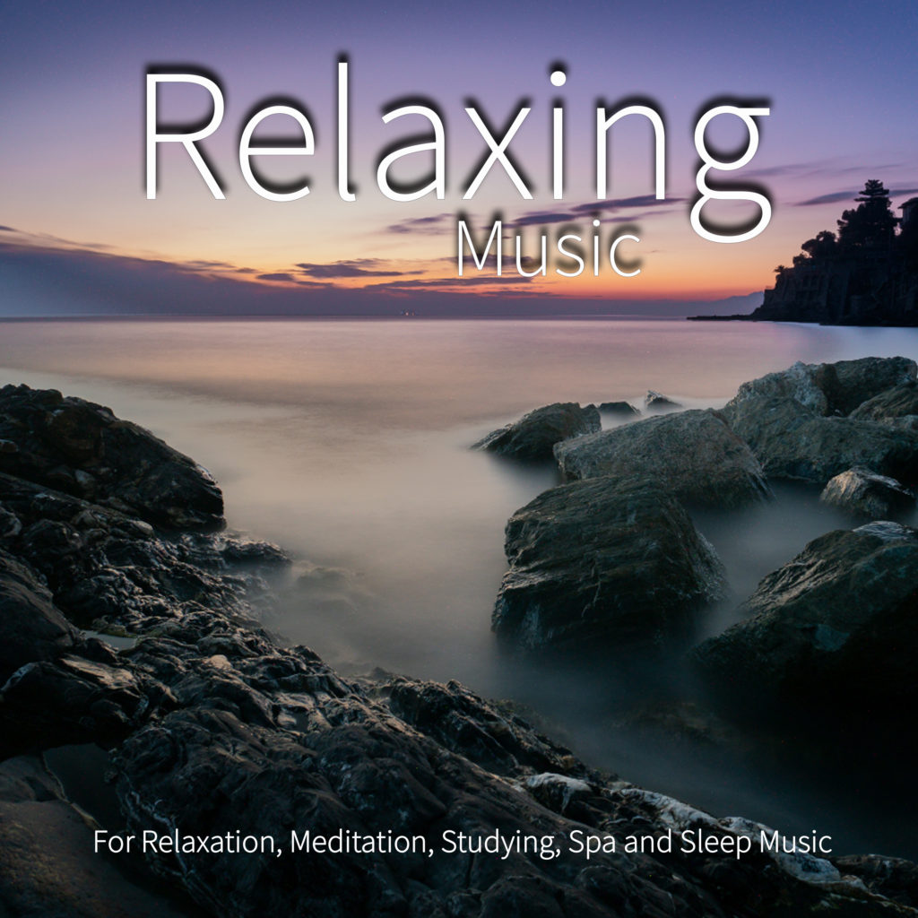Relaxing Music For Relaxation, Meditation, Studying, Spa and Sleep Music - Relaxing Music Academy