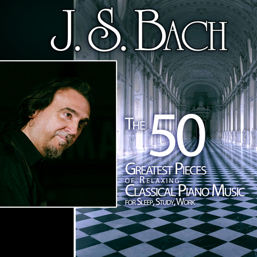 la licenciatura junto a simplemente J. S. Bach: The 50 Greatest Pieces of Relaxing Classical Piano Music for  Sleep, Study, Work - Dea Records