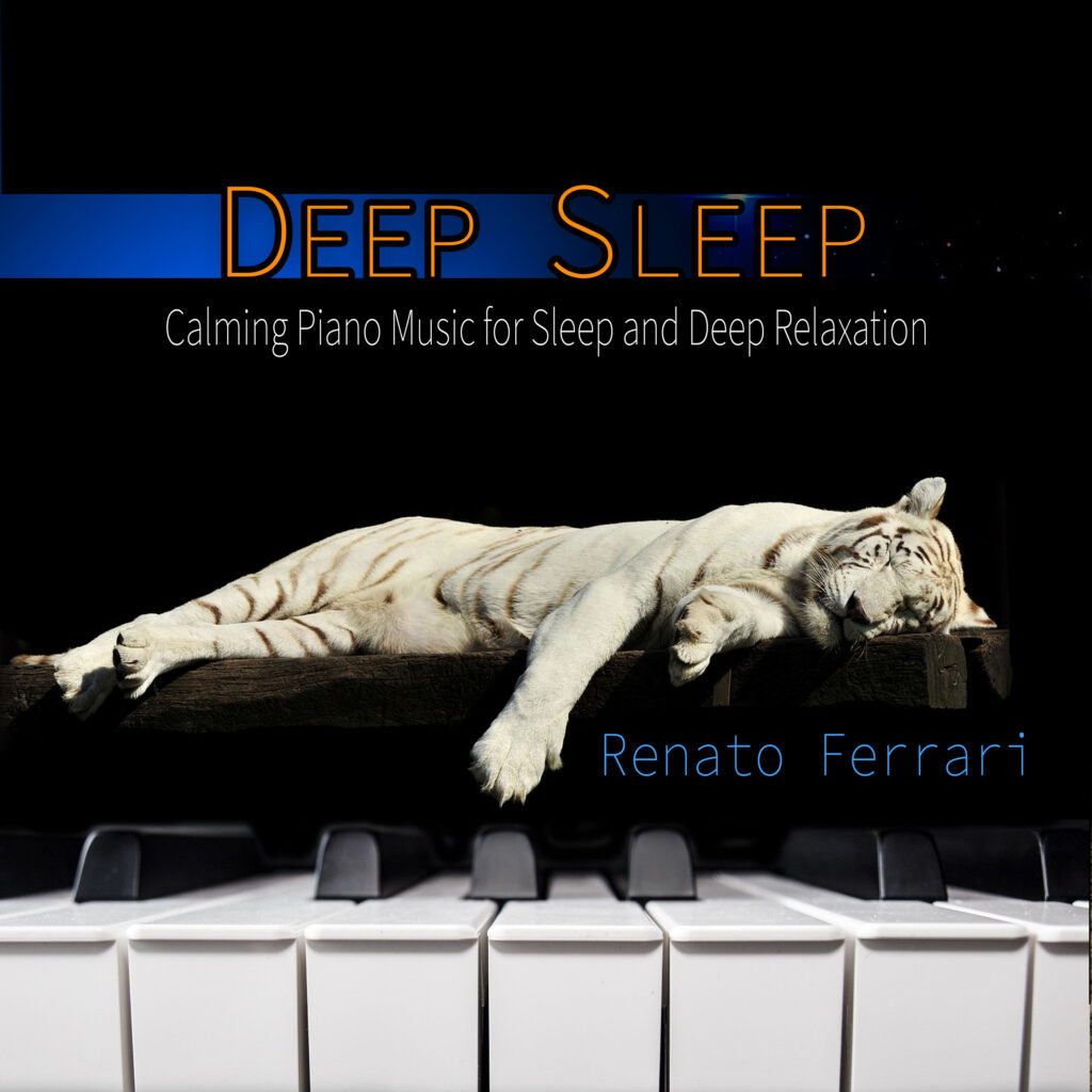Deep Sleep: Calming Piano Music for Sleep And Deep Relaxation