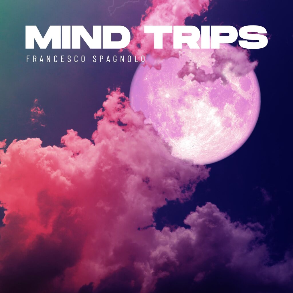 Mind trips - Francesco Spagnolo