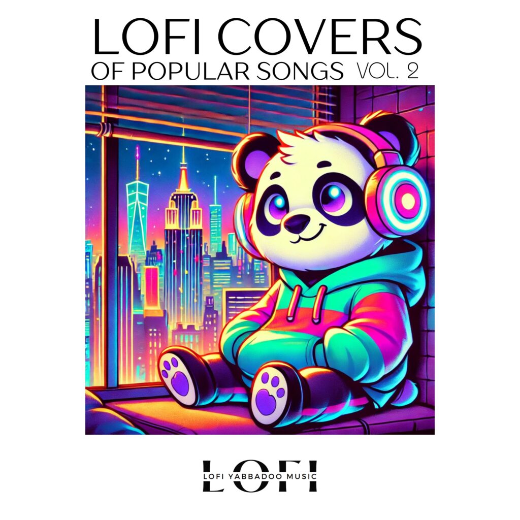 Lofi Covers of Popular Songs Vol. 2